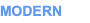 MODERN